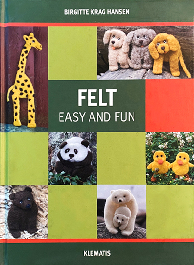 Felt: Easy and Fun  Needle Felting Books