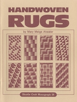 Shuttle Craft Guild Monograph 29: Handwoven Rugs | Monographs