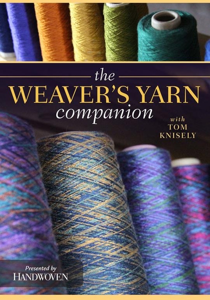 DVD: The Weaver's Yarn Companion | Weaving DVDs