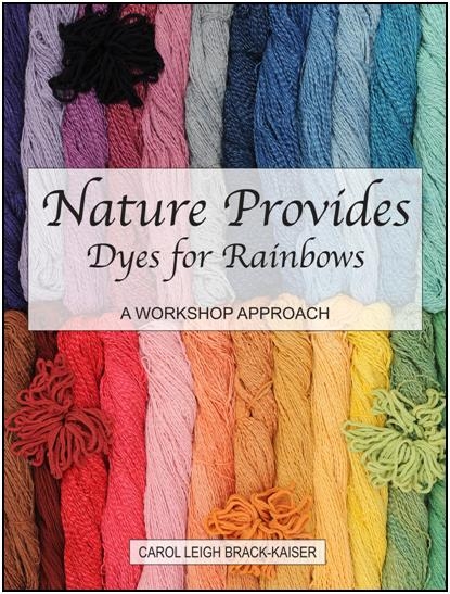 Nature Provides Dyes For Rainbows | Dyeing Books