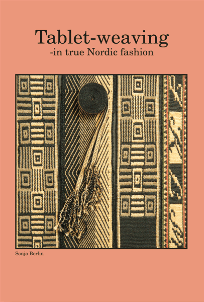 Tablet Weaving- in True Nordic Fashion | Band & Card Weaving Books