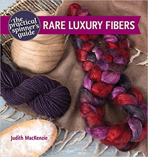 The Practical Spinner's Guide to Rare Luxury Fibers | Spinning Books