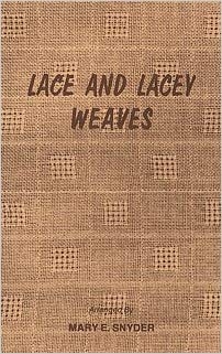 Lace and Lacey Weaves | Weaving Books