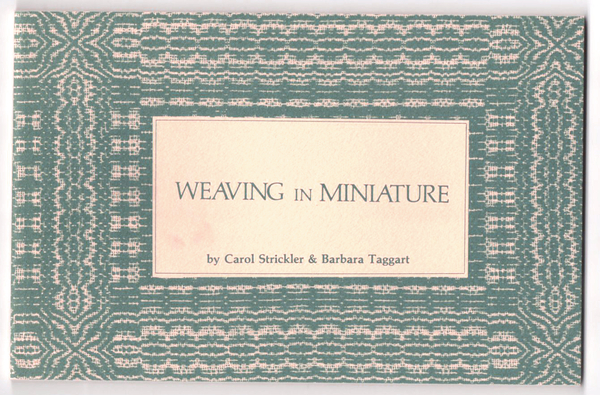 Weaving in Miniature (used) | Used Books