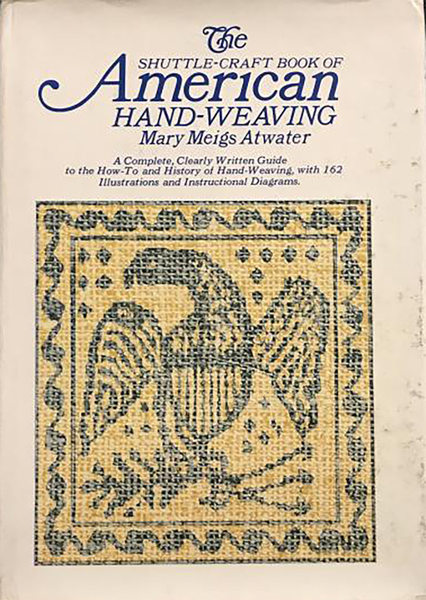 Shuttle-Craft Book of American Hand-Weaving (used) | Used Books