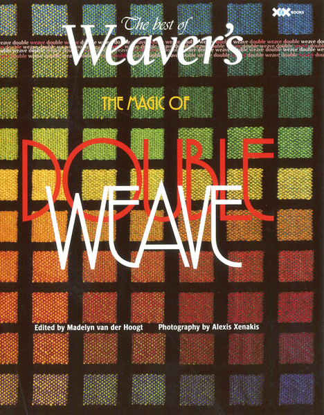 The Best of Weaver's: The Magic of Double Weave | Weaving Books