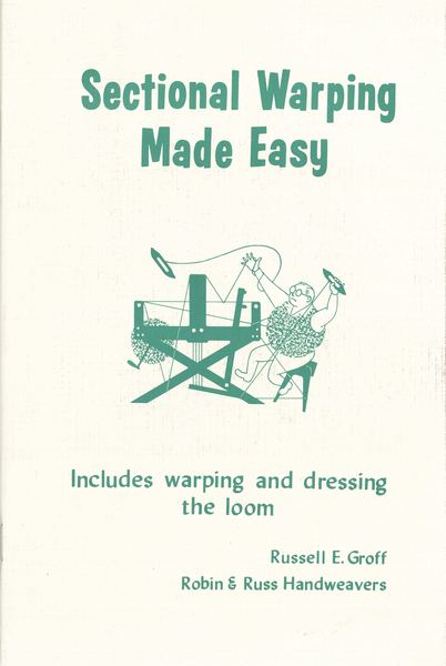 Sectional Warping Made Easy | Weaving Books