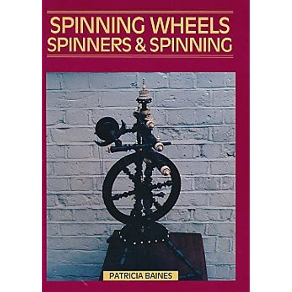 Spinning Wheels, Spinners, and Spinning (used) | Used Books