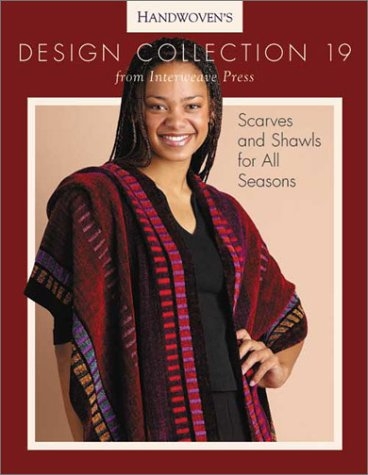 Handwoven's Design Collection 19: Scarves and Shawls for All Season (used) | Used Books!