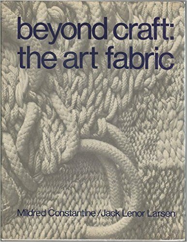 Beyond Craft: The Art Fabric (used) | Used Books