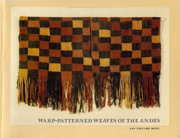 Warp-Patterned Weaves of the Andes (used) | Used Books