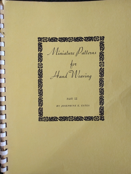 Josephine Miniature Patterns for Hand Weaving, parts 1 & 2 (used) | Used Books