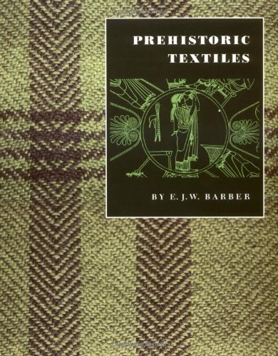 Prehistoric Textiles (Used) | Used Books