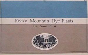Rocky Mountain Dye Plants (used) | Used Books