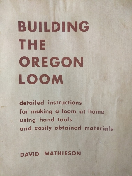 Building the Oregon Loom (used) | Used Books