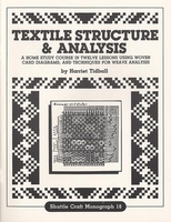 Image Shuttle Craft Guild Monograph 18:Textile Structure & Analysis