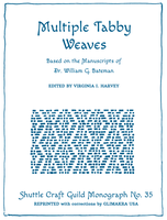 Image Shuttle Craft Guild Monograph 35: Multiple Tabby Weaves, Revised