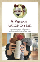 Image A Weaver's Guide to Yarn