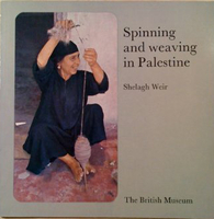 Image Spinning and Weaving in Palestine (used)