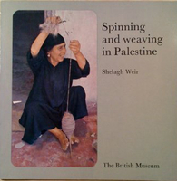 Image Spinning and Weaving in Palestine (used)